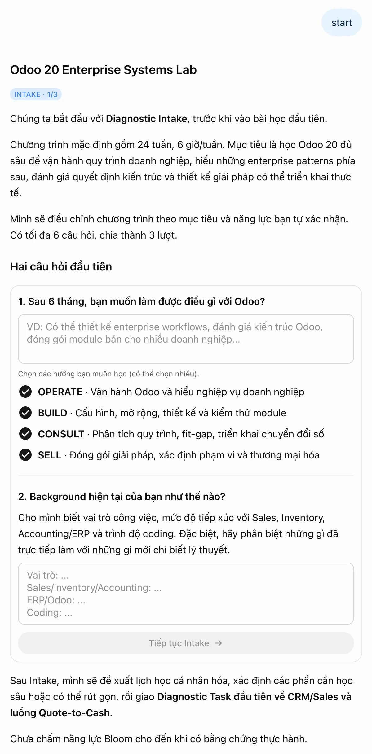 Gia sư bắt đầu bằng hai câu hỏi để xác định mục tiêu và hướng học Odoo.