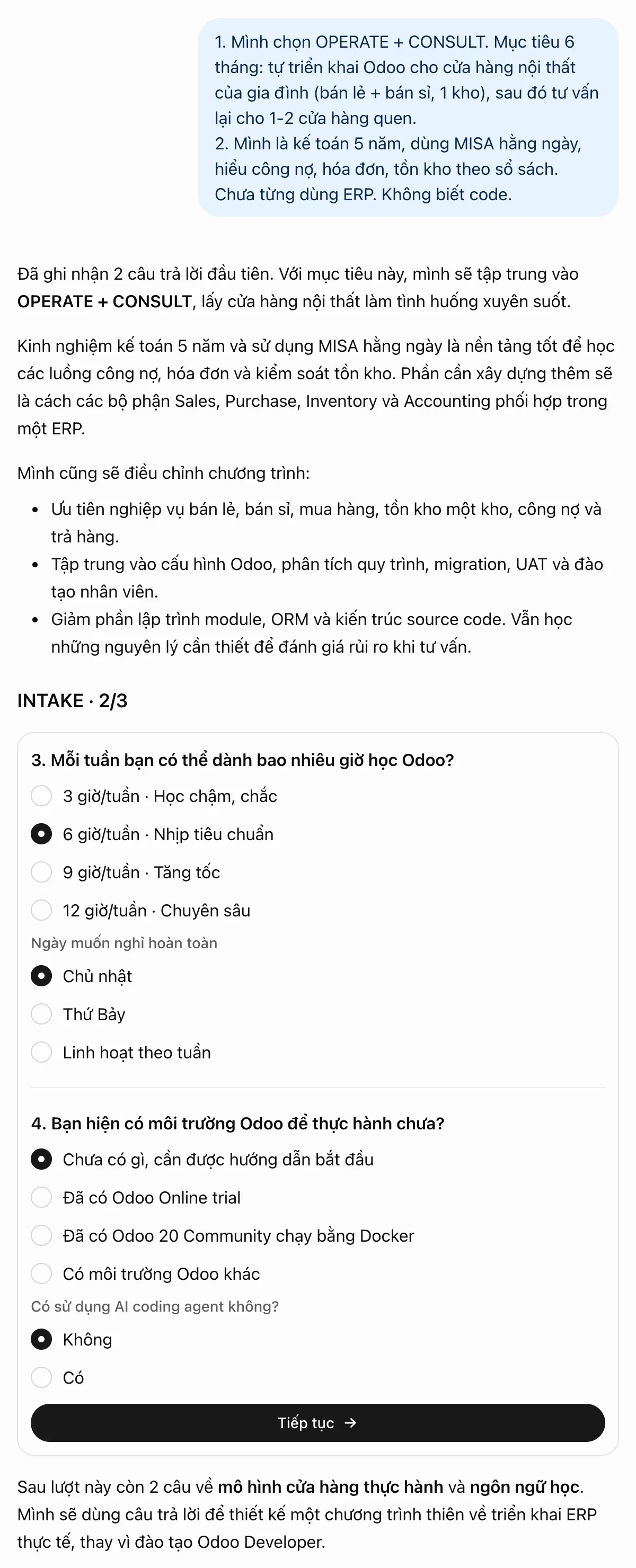 Từ kinh nghiệm kế toán và nhu cầu kinh doanh, gia sư điều chỉnh những nội dung cần ưu tiên.